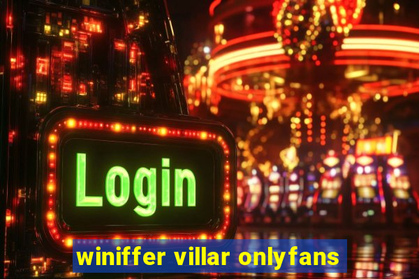 winiffer villar onlyfans